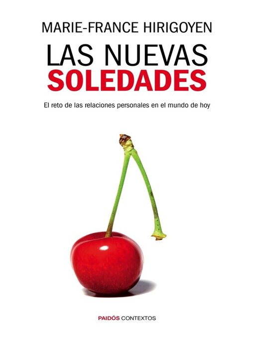 Title details for Las nuevas soledades by Marie-France Hirigoyen - Available